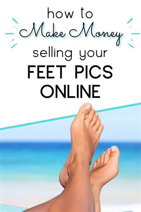 can you sell feet pics on of|How to Sell Feet Pics & Make Money: Complete Guide for。